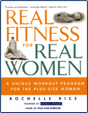 Rochelle Rice: Real Fitness for Real Women